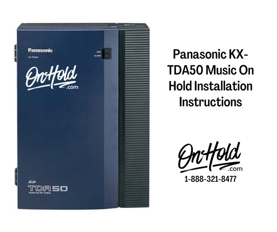 Panasonic KX-TDA50 Music On Hold Installation