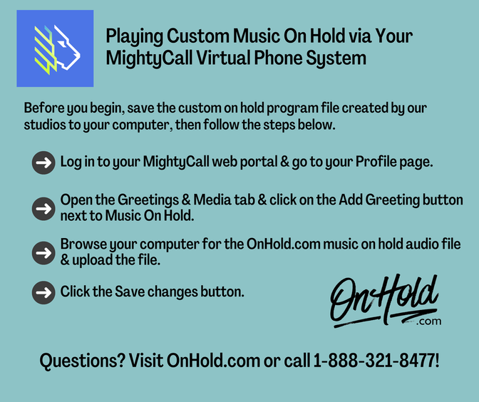 Playing Custom Music On Hold via Your MightyCall Virtual Phone System