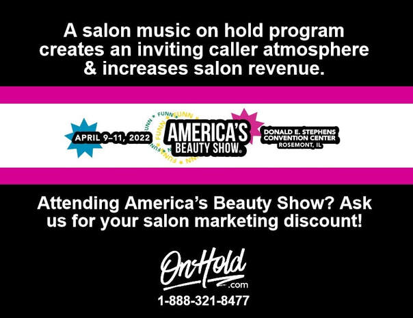 Salon Music On Hold America’s Beauty Show 