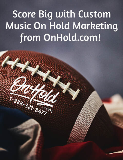 Score Big with Custom Music On Hold Marketing from OnHold.com!