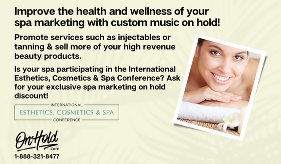 Improve the health and wellness of your spa marketing with custom music on hold!