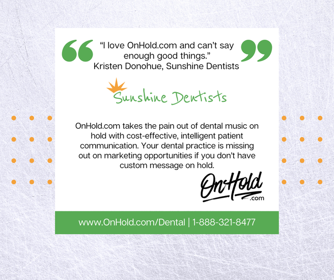 “They have been extraordinary to work with.” Sunshine Dentists