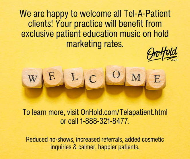 Whether you're a Tel-A-Patient client or have never had music on hold before, we are here to help!