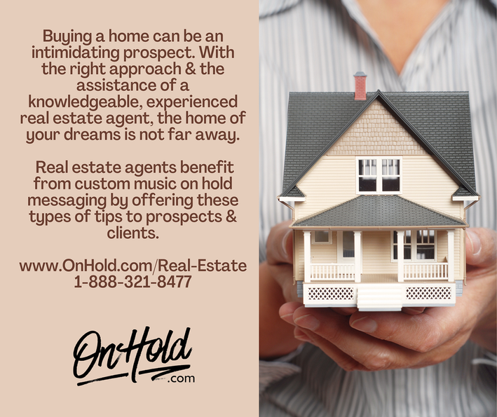 Buying a home can be an intimidating prospect. With the right approach and the assistance of a knowledgeable, experienced real estate agent, the home of your dreams is not far away.