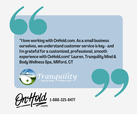 “I love working with OnHold.com. 