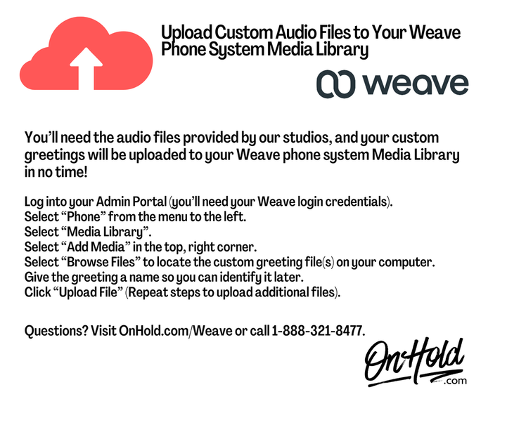 Upload Custom Audio Files to Your Weave Phone System Media Library