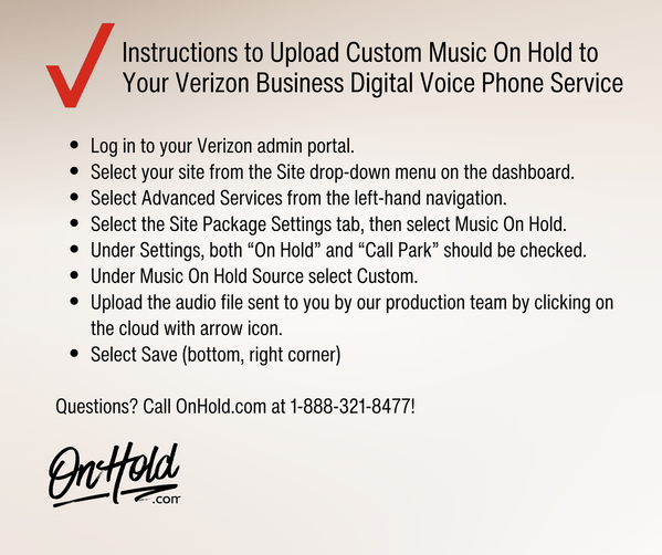 How to Upload Custom Music On Hold to Your Verizon Business Digital Voice Phone Service