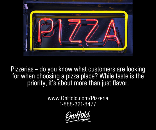 Pizzerias – do you know what customers are looking for when choosing a pizza place? While taste is the priority, it’s about more than just flavor. 