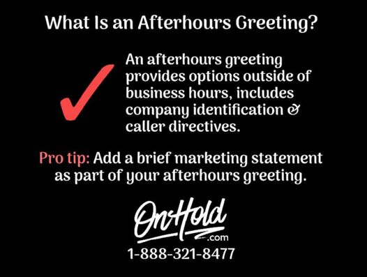 What Is an Afterhours Greeting?