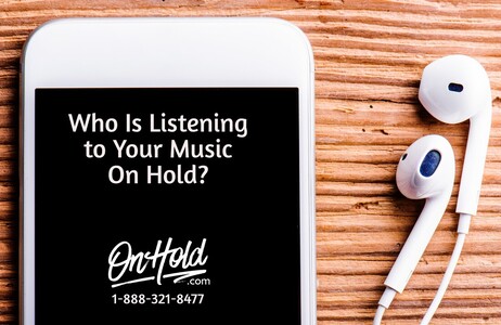 Who Is Listening to Your Music On Hold?