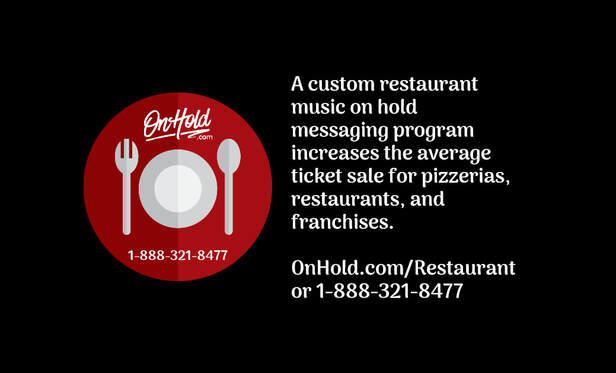 ​Why does a restaurant need music on hold messages?