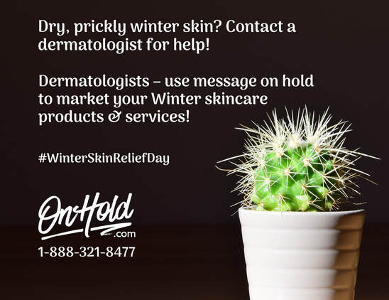Dry, prickly winter skin? Contact a dermatologist for help!