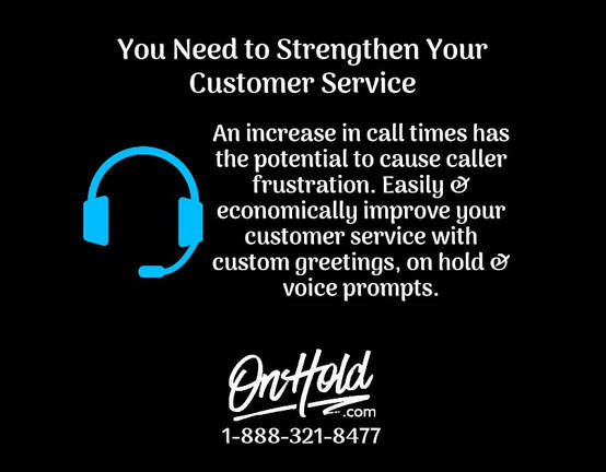 You Need to Strengthen Your Customer Service