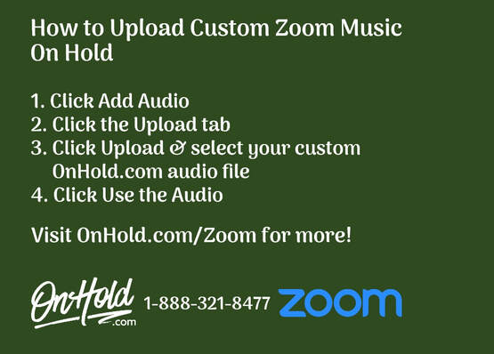 Custom Zoom Music On Hold