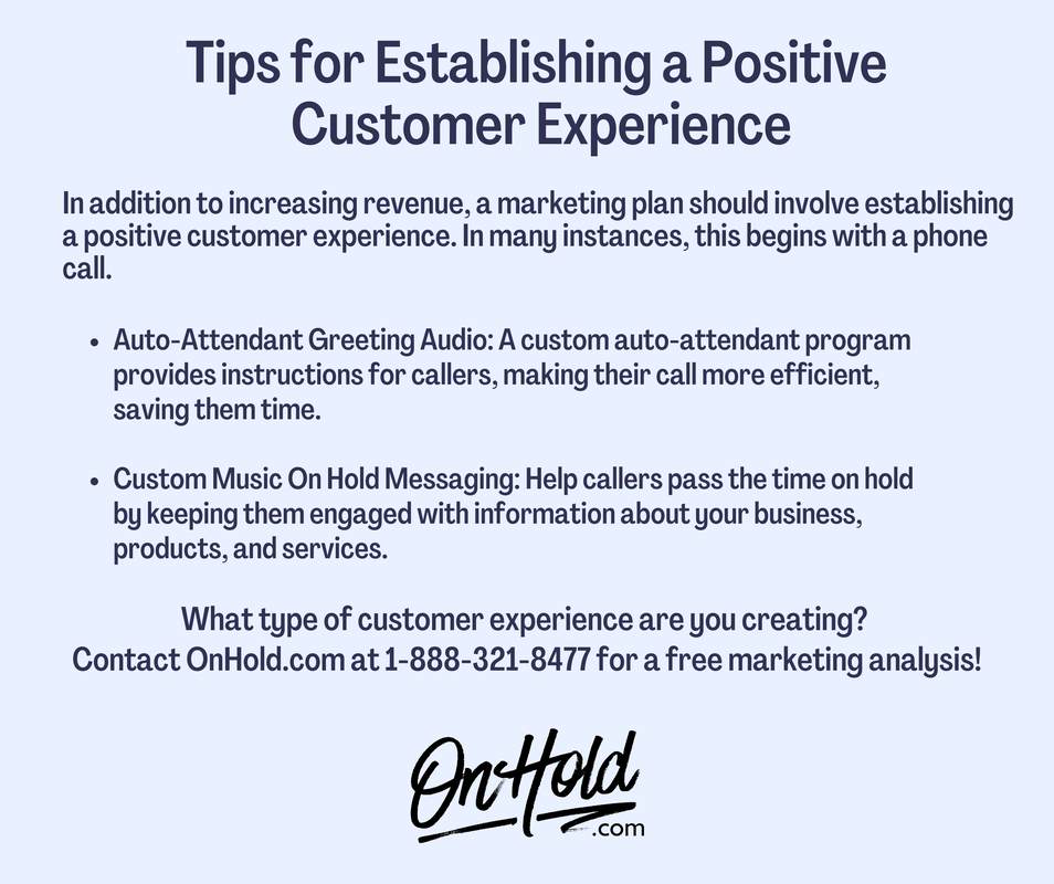 Tips for Establishing a Positive Customer Experience